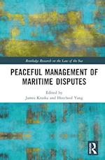Peaceful Management of Maritime Disputes
