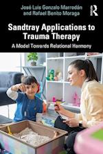 Sandtray Applications to Trauma Therapy