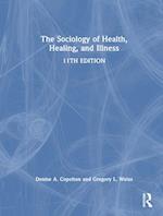 The Sociology of Health, Healing, and Illness