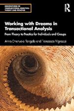 Working with Dreams in Transactional Analysis
