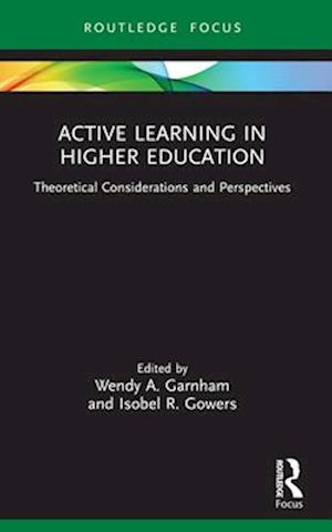 Active Learning in Higher Education