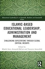 Islamic-Based Educational Leadership, Administration and Management