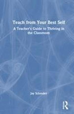 Teach from Your Best Self