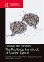 Sintaxis del español / The Routledge Handbook of Spanish Syntax