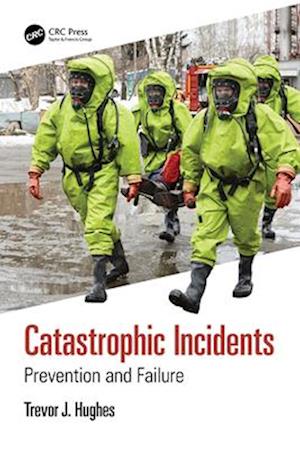 Catastrophic Incidents