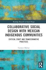 Collaborative Social Design with Mexican Indigenous Communities