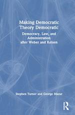 Making Democratic Theory Democratic