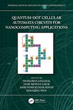 Quantum-Dot Cellular Automata Circuits for Nanocomputing Applications