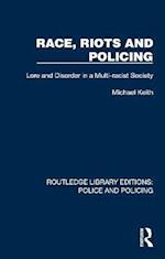 Race, Riots and Policing