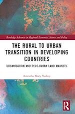 The Rural to Urban Transition in Developing Countries