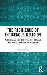 The Resilience of Indigenous Religion
