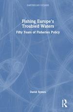 Fishing Europe's Troubled Waters