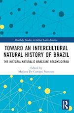 Toward an Intercultural Natural History of Brazil