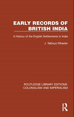 Early Records of British India