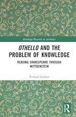 Othello and the Problem of Knowledge