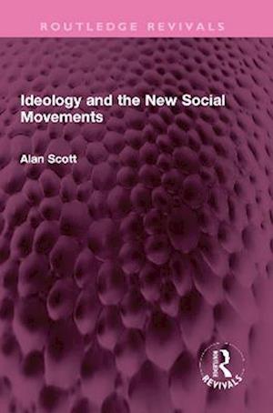 Ideology and the New Social Movements