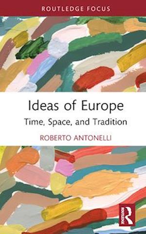 Ideas of Europe