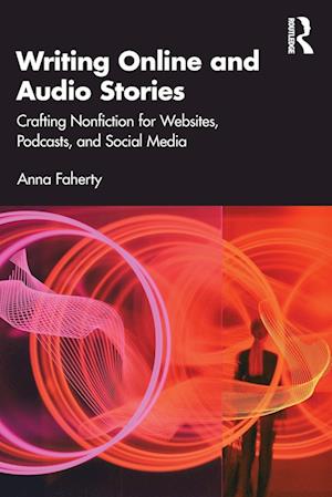 Writing Online and Audio Stories