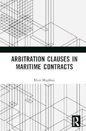 Arbitration Clauses in Maritime Contracts