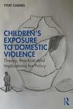 Children's Exposure to Domestic Violence