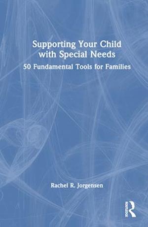Supporting Your Child with Special Needs