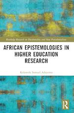 African Epistemologies in Higher Education Research