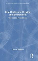 Key Thinkers in Religion and Environment