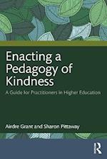 Enacting a Pedagogy of Kindness