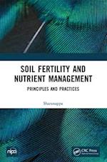 Soil Fertility and Nutrient Management