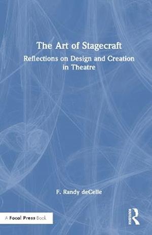 The Art of Stagecraft