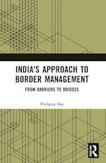 India's Approach to Border Management