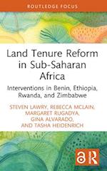 Land Tenure Reform in Sub-Saharan Africa