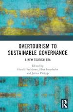 From Overtourism to Sustainability Governance