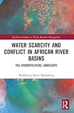 Water Scarcity and Conflict in African River Basins