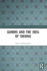 Gandhi and the Idea of Swaraj