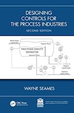 Designing Controls for the Process Industries