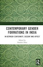 Contemporary Gender Formations in India