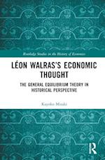 Léon Walras’s Economic Thought