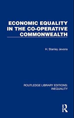 Economic Equality in the Co-Operative Commonwealth