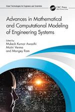 Advances in Mathematical and Computational Modeling of Engineering Systems