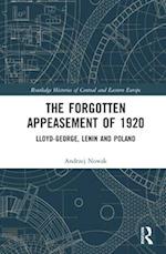 The Forgotten Appeasement of 1920