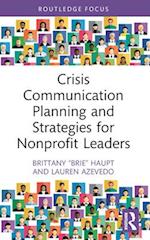 Crisis Communication Planning and Strategies for Nonprofit Leaders 