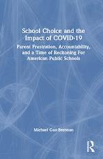 School Choice and the Impact of COVID-19