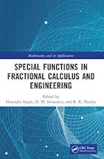 Special Functions in Fractional Calculus and Engineering