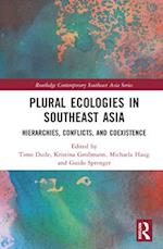 Plural Ecologies in Southeast Asia