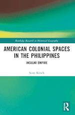 American Colonial Spaces in the Philippines