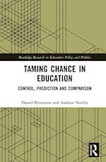 Taming Chance in Education
