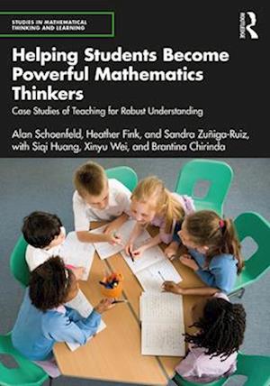 Helping Students Become Powerful Mathematics Thinkers