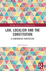 Law, Localism, and the Constitution