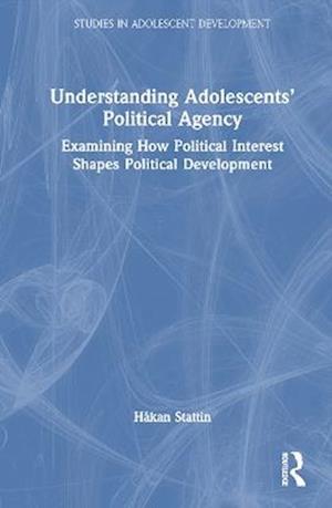 Understanding Adolescents’ Political Agency